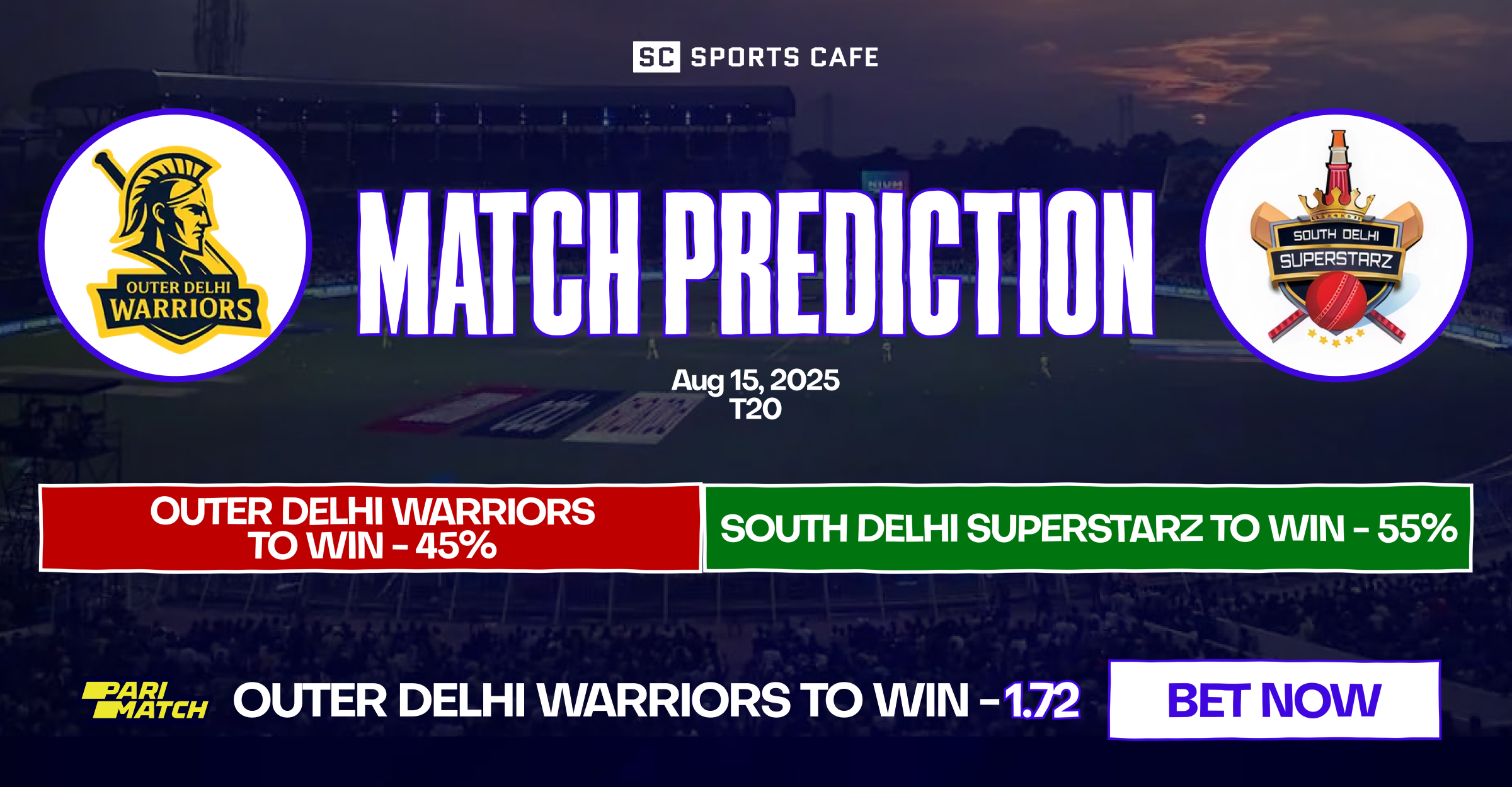 Outer Delhi Warriors vs South Delhi Superstarz